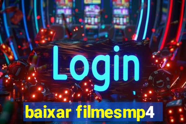 baixar filmesmp4